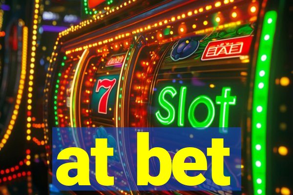 at bet